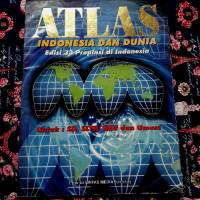 Atlas Indonesia Dan Dunia Edisi 33 Propinsi di Indonesia