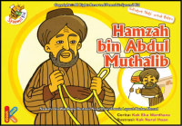 Hamzah Bin Abdul Muthalib Seri Sahabat Nabi Untuk Balita