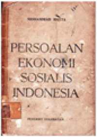 Mohammad Hatta Persoalan Ekonomi Sosialis Indonesia