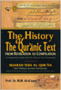 Sejarah Teks Al-Quran Dari Wahyu Sampai Kompilasi