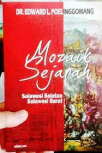 Mozaik Sejarah : Sulawesi selatan - Sulawesi Barat