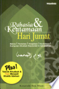 Rahasia & keutamaan hari Jumat