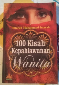 100 Kisah Kepahlawanan Wanita