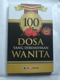 100 dosa yang diremehkan wanita