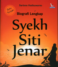 Biografi lengkap Syekh Siti Jenar