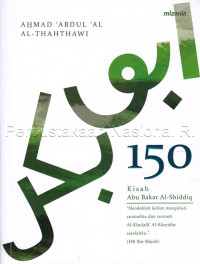 150 Kisah Abu Bakar Al-Shiddiq