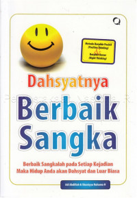 Dahsyatnya berbaik sangka