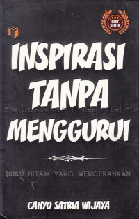 Inspirasi tanpa menggurui : buku hitam yang mencerahkan