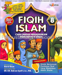 Fiqih Islam 8: cara mudah memahamkan fiqih kepada anak