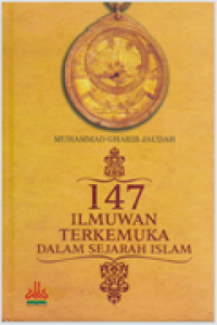 147 Ilmuwan Terkemuka Dalam Sejarah Islam