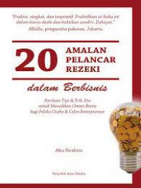 20 Amalan Pelancar Rezeki dalam Berbisnis