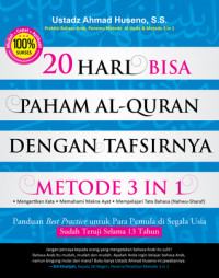 20 Hari Bisa Paham Al-Quran Dengan Tafsirnya Metode 3 in 1