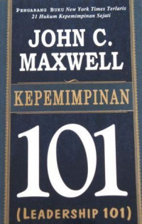 Kepemimpinan 101 (Leadership 101)