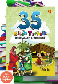 35 Kisah Terbaik Rasulullah & Sahabat