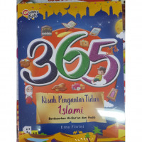365 Kisah Pengantar Tidur Islami Berdasarkan Al-Qur'an Dan Hadis