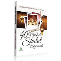 40 Manfaat Shalat Berjamaah