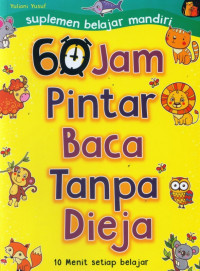 60 Jam Pintar Baca Tanpa Dieja