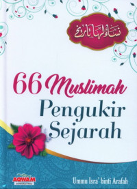 66 Muslimah pengukur sejarah