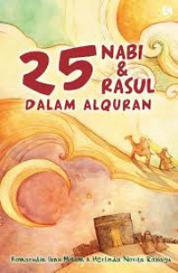 25 Nabi dan Rasul dalam Alquran