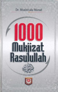 1000 Mukjizat Rasulullah