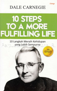 10 Steps to a more fulfilling life