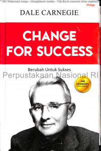 Change for success : Berubah untuk sukses