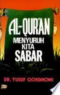 Al-Qur\'an menyuruh kita sabar