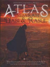 Atlas Sejarah Nabi dan Rasul