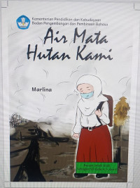 Air Mata Hutan Kami Cerita Anak