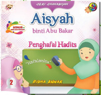 Aisyah Binti Abu Bakar Seri Shahabiyah 2