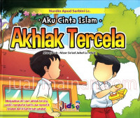 Akhlak Tercela (Aku Cinta Islam)