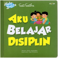 Aku Belajar Disiplin Seri Halo Balita