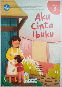 Aku Cinta Ibuku Level 3