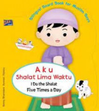 Aku Shalat Lima Waktu