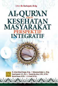 Al-Quran Dan Kesehatan Masyarakat Perspektif Integratif