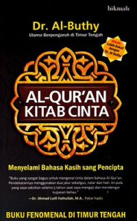 Al Quran Kitab Cinta: Menyelami Bahasa Kasih Sang Pencipta