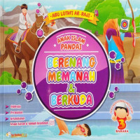 Anak Islam Pandai Berenang, Memanah & Berkuda