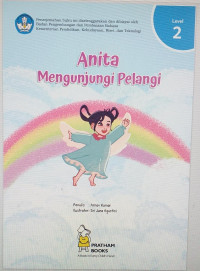 Anita Mengungjungi Pelangi