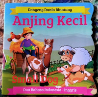 Anjing Kecil Small Dog Seri Cerita Dunia Binatang