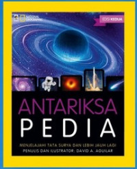 Antariksapedia Menjelajahi Tata Surya Dan Lebih Jauh Lagi Edisi Kedua Seri National Geographic