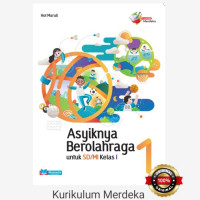 Asyiknya Berolahraga Untuk SD/MI Kelas 1