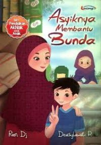 Asyiknya membantu bunda