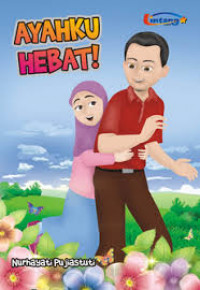 Ayahku Hebat