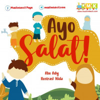 Ayo Salat!_Cerita Anak Muslim