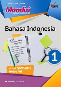 Mandiri Bahsa Indonesia untuk SMP/MTs kelas VII