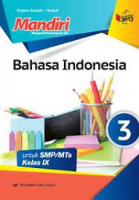 Mandiri Bahasa Indonesia untuk SMP/MTs kelas IX