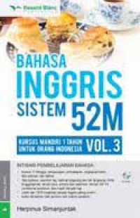Bahasa Inggris sistem 52M : mahir berbahasa Inggris tanpa guru 3