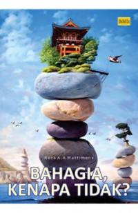 Bahagia, kenapa tidak?