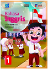 Bahasa Inggris  Untuk SD/MI Kelas 1 Jilid 1 Berdasarkan Kurikulum Merdeka