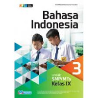 Bahasa Indonesia untuk SMP/MTs kelas IX